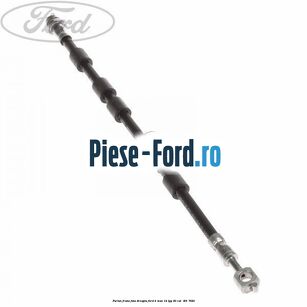 Furtun frana fata dreapta Ford B-Max 1.4 LPG 90 cai #2D0975E739